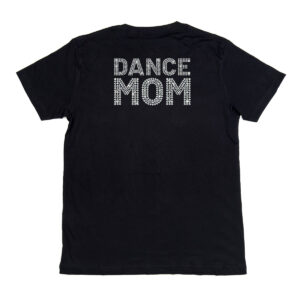 Dance MOM T-Shirt